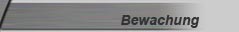 Bewachung